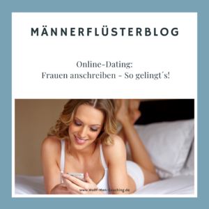 Online-Dating, Frauen anschreiben