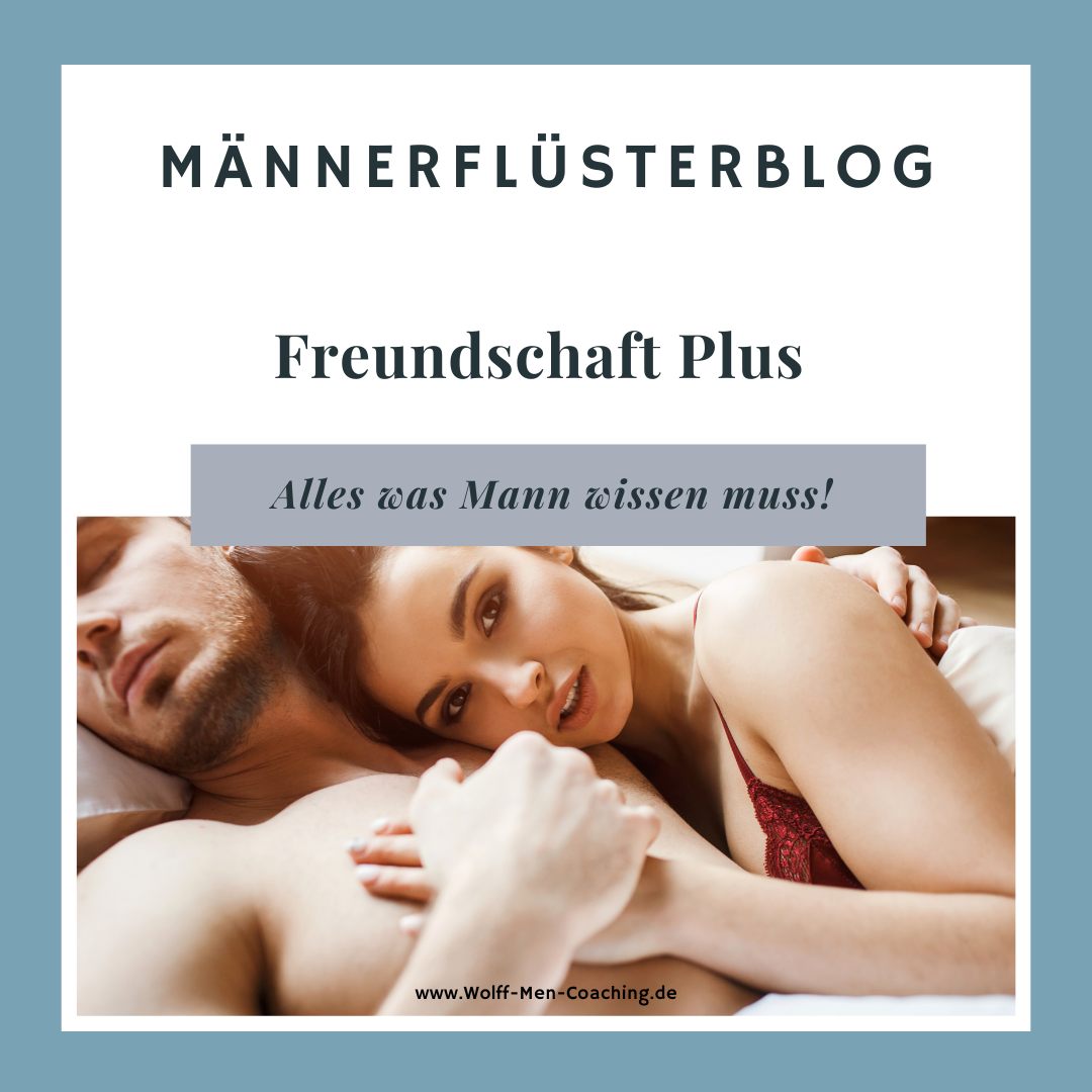 Freundschaft Plus finden, Freundschaft plus Regeln, Friends with Benefits, LAT